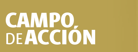 Campo de acci&oacute;n