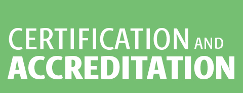 Certification and Accreditation