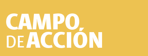 Campo de acci&oacute;n