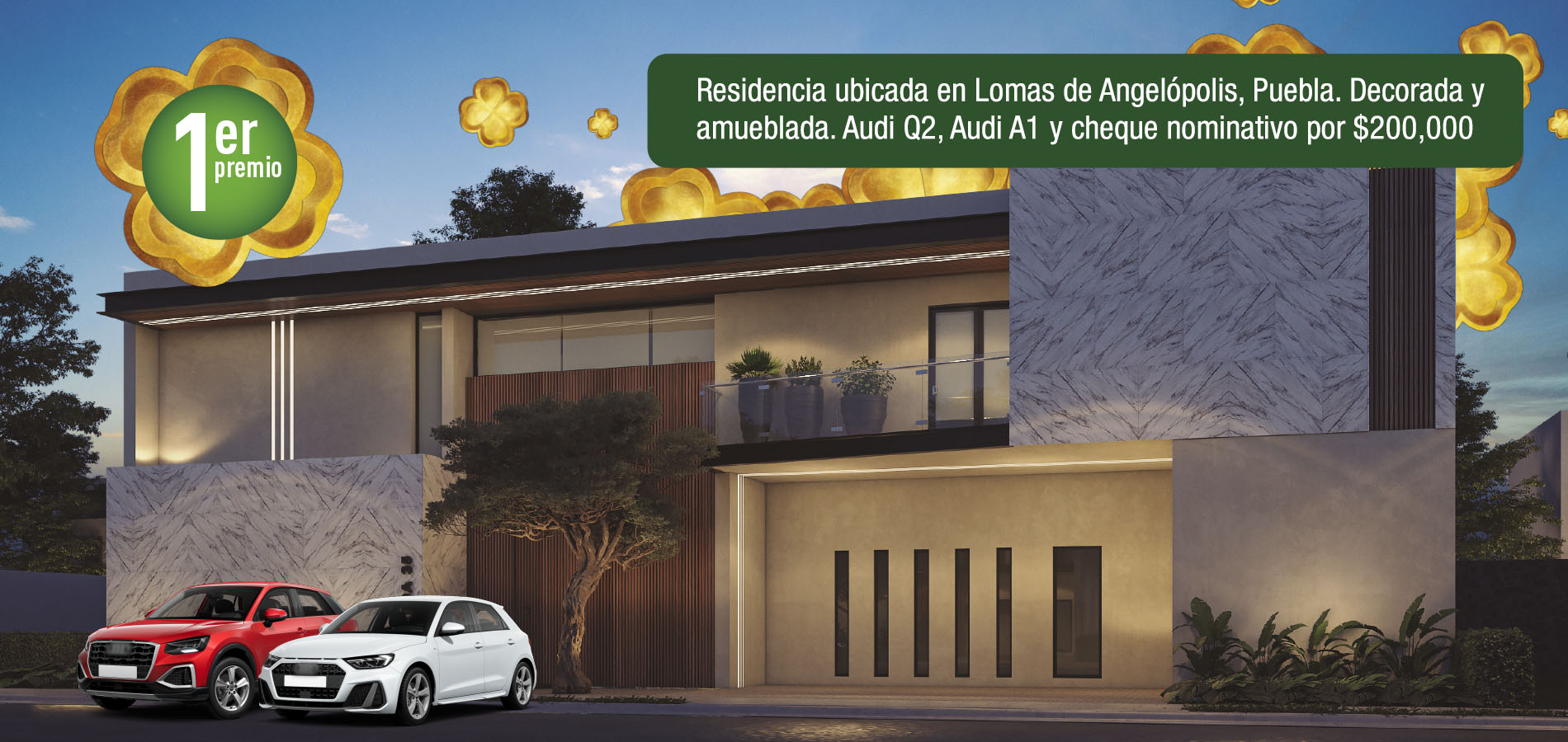 1er Premio. Residencia ubicada en Lomas de Angelópolis, Puebla. Decorada y amueblada. Audi Q2, Audi A1 y cheque nominativo por $200,000.00